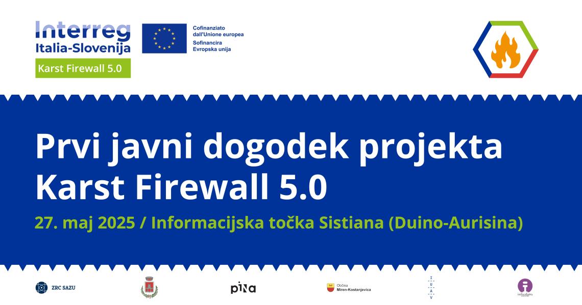 Prvi javni dogodek projekta Karst Firewall 5.0